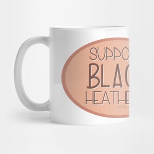 Support Black Heathens - Rose Mug